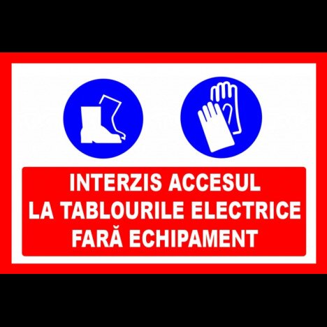 Placuta interzis accesul la tablourile electrice fara echipament